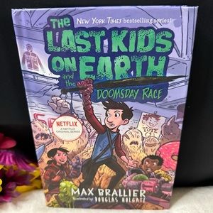 The Last Kids on Earth Ser.: The Last Kids on Earth and the Doomsday Race by Max